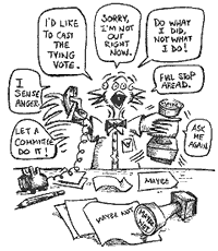 cartoon of a fuzzy-headed fundsucker bird shows him at a deak reaching for the phone with one hand, a "Maybe, Maybe Not" rubber stamp with the other. He says a hundred things at once, among them, "I'd like to cast the tying vote."
